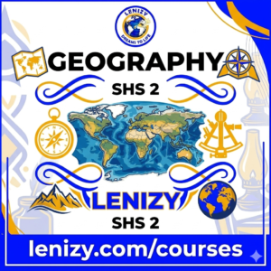 GEOGRAPHY FOR SHS 2