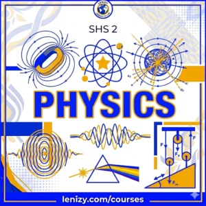 PHYSICS FOR SHS 2